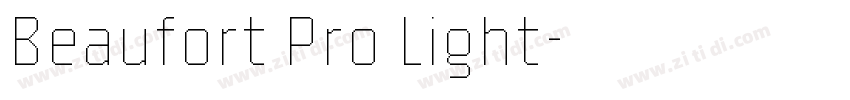 Beaufort Pro Light字体转换
